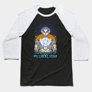 The beautiful of pluralism Baseball T-Shirt